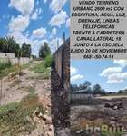 Vendo terreno urbano 2600 m2 con escritura, Los Mochis, Sinaloa