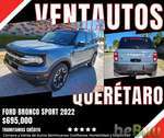Vendo hermosa Ford Bronco Mod. 2022 Outer Banks Automática, Querétaro, Querétaro