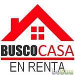 Busco casa en renta por alguno de los sectores Kenedy, Hidalgo Del Parral, Chihuahua